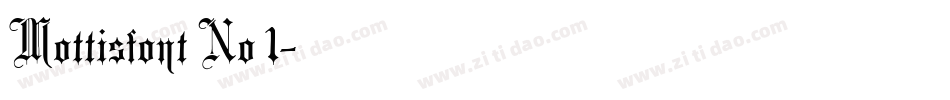 Mottisfont No 1字体转换